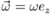 \vec{\omega} = \omega e_z